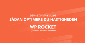 WP Rocket - sådan optimerer du hastigheden