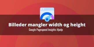 Billedelementerne har ikke eksplicit width og height